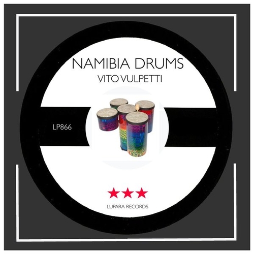 Vito Vulpetti - Namibia Drums [LP866]